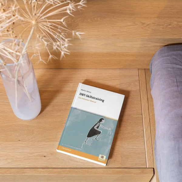 DBT-Skillstraining - Das Patienten-Manual