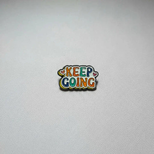 Keep Going Pin