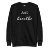 Pullover "Just Breathe"