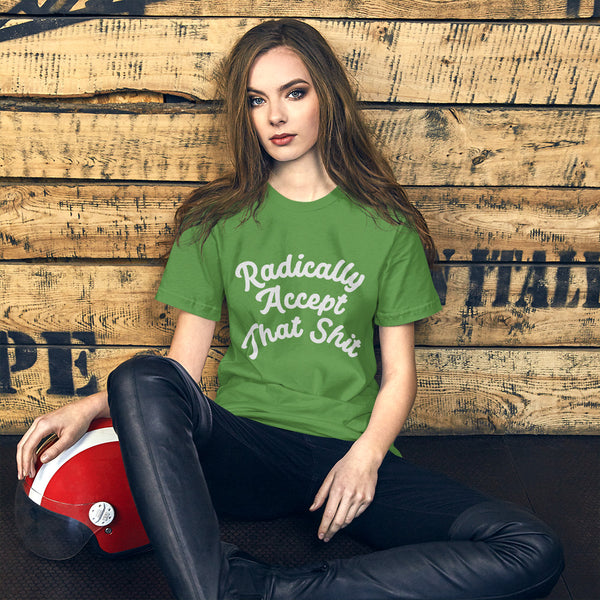 T-Shirt "Radikale Akzeptanz"